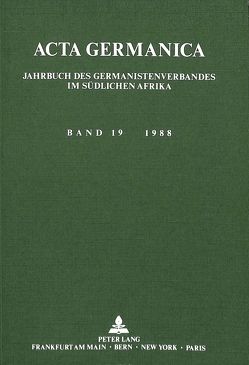 Acta Germanica. Bd. 19, 1988 von Köppe,  Walter G.