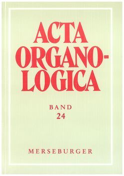 Acta Organologica von Evers,  Ingrid M, Hüttel,  Walter, Reichling,  Alfred, Reinboth,  Fritz