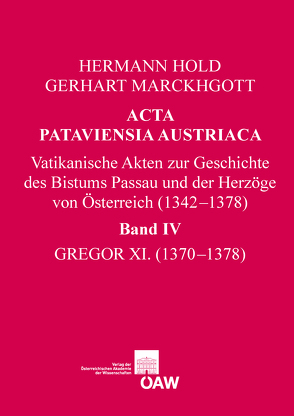 Acta Pataviensia Austriaca von Hold,  Hermann, Marckhgott,  Gerhart