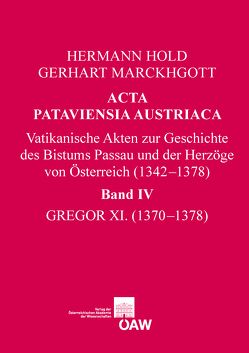 Acta Pataviensia Austriaca / Acta Pataviensia Austriaca von Hold,  Hermann, Marckhgott,  Gerhart