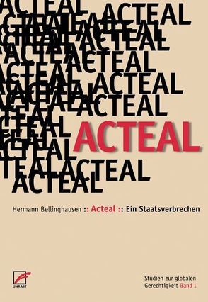 Acteal – Ein Staatsverbrechen von Bellinghausen,  Herrmann, Clausing,  Peter, Kerkeling,  Luz