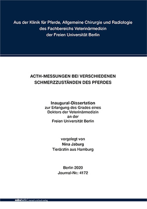 ACTH-Messungen bei verschiedenen Schmerzzuständen des Pferdes von Jaburg,  Nina