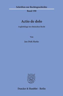 Actio de dolo. von Harke,  Jan Dirk