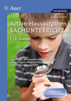 Action-Hausaufgaben Sachunterricht 1+2 von Sommer,  Sandra