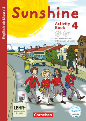 Sunshine – Englisch ab Klasse 3 – Allgemeine Ausgabe 2015 – 4. Schuljahr von Beattie,  Tanja, Keller,  Stefanie, Kerler,  Nadine, Schröder,  Caroline, Sussex,  Maria