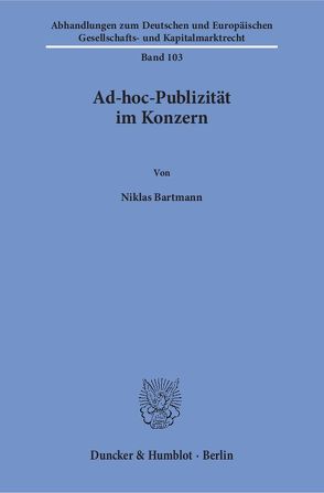 Ad-hoc-Publizität im Konzern. von Bartmann,  Niklas