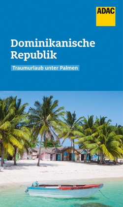 ADAC Reiseführer Dominikanische Republik von Rössig,  Wolfgang