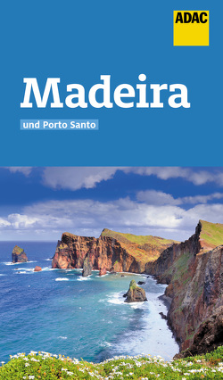 ADAC Reiseführer Madeira und Porto Santo von Breda,  Oliver