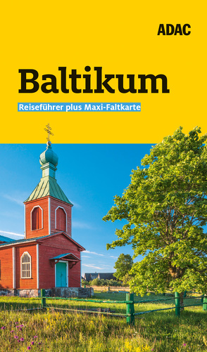 ADAC Reiseführer plus Baltikum von Hamel,  Christine, Kalimullin,  Robert