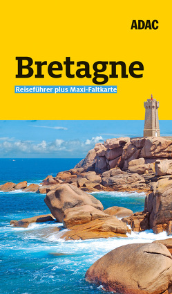 ADAC Reiseführer plus Bretagne von Maier-Solgk,  Frank