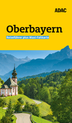 ADAC Reiseführer plus Oberbayern von Fraas,  Martin