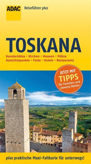 ADAC Reiseführer plus Toskana von Becker,  Kerstin, Englisch,  Andreas