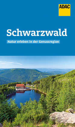 ADAC Reiseführer Schwarzwald von Mantke,  Michael