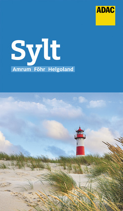ADAC Reiseführer Sylt mit Amrum, Föhr, Helgoland von Diers,  Knut