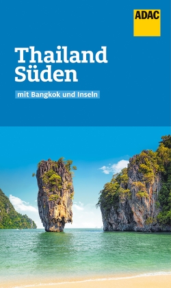 ADAC Reiseführer Thailand Süden von Miethig,  Martina