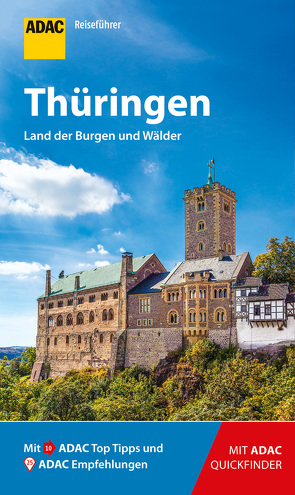 ADAC Reiseführer Thüringen von Lopez-Guerrero,  Gabriel Calvo, Rechenbach,  Bärbel, Tzschaschel,  Sabine