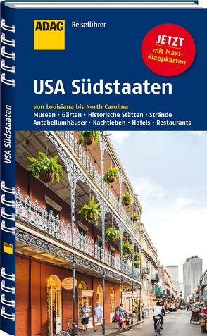 ADAC Reiseführer USA Südstaaten von Wagner,  Bernd, Wagner,  Heike
