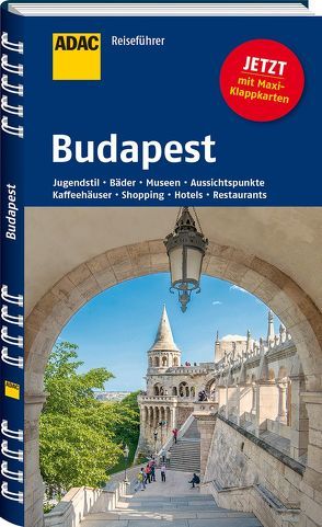 ADAC Reiseführer Budapest von Markus,  Hella