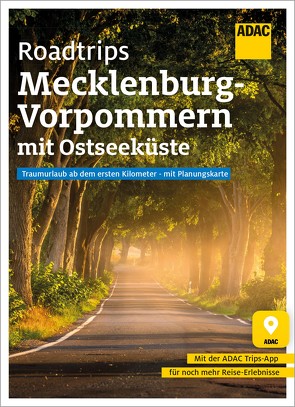 ADAC Roadtrips Mecklenburg-Vorpommern mit Ostseeküste von Gartz,  Katja