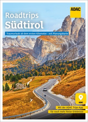 ADAC Roadtrips – Südtirol von Blisse,  Manuela, Lehmann,  Uwe