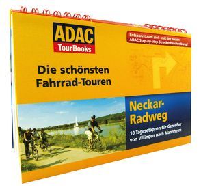 ADAC TourBooks – Die schönsten Fahrrad-Touren – „Neckar-Radweg“ von Freier,  Peter und Ute