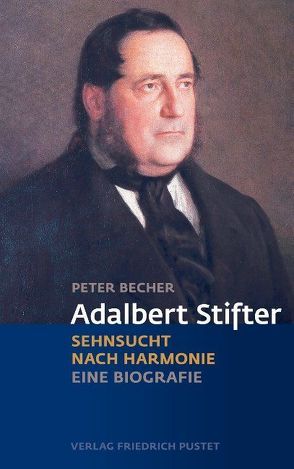 Adalbert Stifter von Becher,  Peter