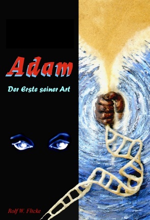 Adam von Flicke,  Rolf W.