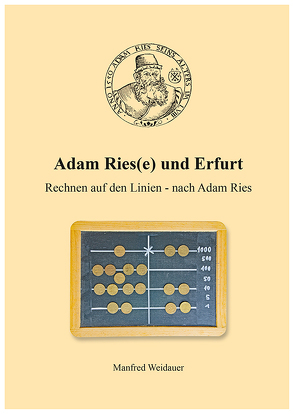 Adam Ries(e) und Erfurt von Weidauer,  Manfred