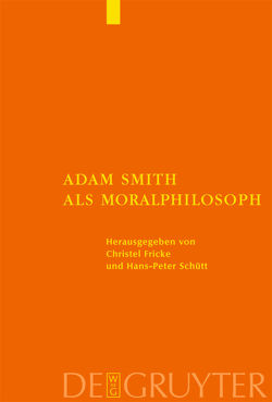 Adam Smith als Moralphilosoph von Fricke,  Christel, Schütt,  Hans-Peter