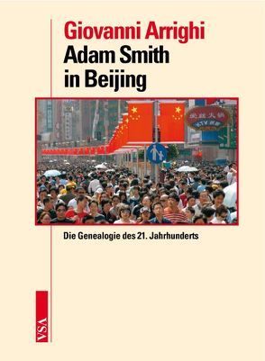 Adam Smith in Beijing von Arrighi,  Giovanni