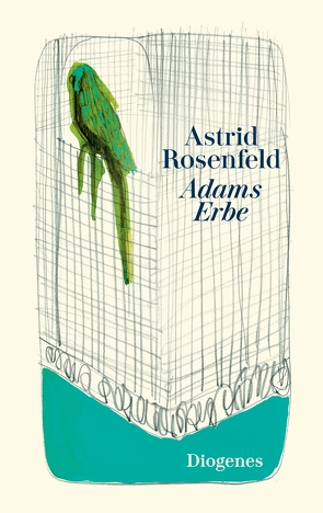 Adams Erbe von Rosenfeld,  Astrid