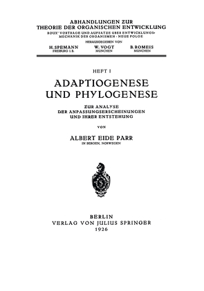 Adaptiogenese und Phylogenese von Parr,  Albert Eide