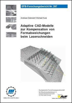 Adaptive CAD-Modelle zur Kompensation von Formabweichungen beim Laserschneiden von Huse,  Michael, Ostendorf,  Andreas