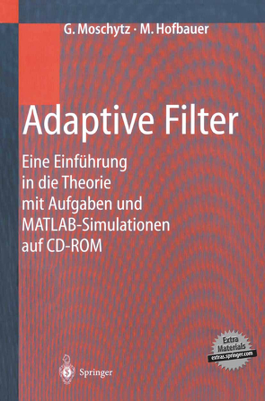 Adaptive Filter von Hofbauer,  Markus, Moschytz,  George