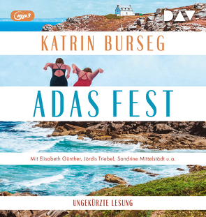 Adas Fest von Burseg,  Katrin, Günther,  Elisabeth, Kreye,  Walter, Mittelstädt,  Sandrine, Triebel,  Jördis, Warmuth,  Heike