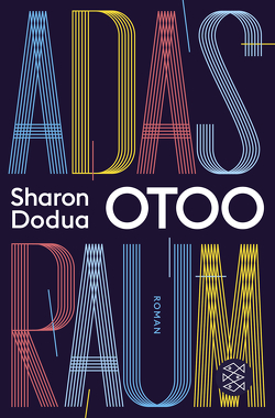 Adas Raum von Otoo,  Sharon Dodua