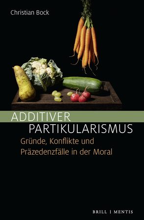 Additiver Partikularismus von Bock,  Christian