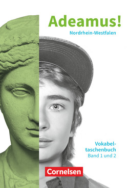 Adeamus! – Nordrhein-Westfalen – Latein als 2. Fremdsprache – Band 1-2 von Berchtold,  Volker