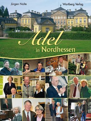 Adel in Nordhessen von Nolte,  Jürgen