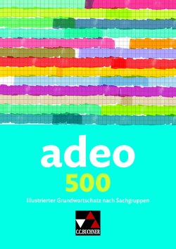 adeo / adeo 500 von Kammerer,  Andrea, Rißmann,  Luise, Scheven,  Eva von, Utz,  Clement