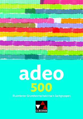 adeo / adeo 500 von Kammerer,  Andrea, Rißmann,  Luise, Scheven,  Eva von, Utz,  Clement