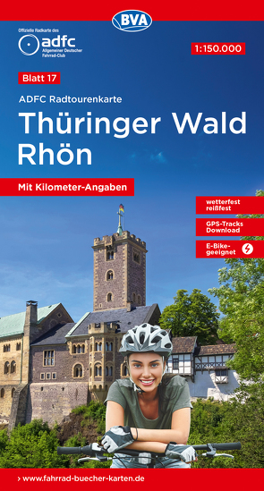 ADFC-Radtourenkarte 17 Thüringer Wald Rhön 1:150.000, reiß- und wetterfest, E-Bike geeignet, GPS-Tracks Download, mit Bett+Bike Symbolen, mit Kilometer-Angaben