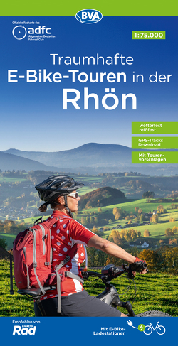 ADFC-Regionalkarte Traumhafte E-Bike-Touren in der Rhön, 1:75.000, mit Tagestourenvorschlägen, reiß- und wetterfest, GPS-Tracks-Download