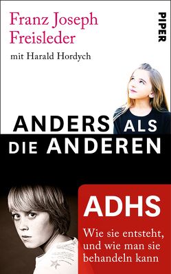 ADHS von Freisleder,  Franz Joseph, Hordych,  Harald