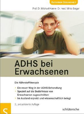 ADHS bei Erwachsenen von Berger,  Dr. Mirko, Hamm,  Prof. Dr. Michael