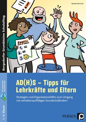 AD(H)S – Tipps für Lehrkräfte und Eltern von Sommer,  Sandra