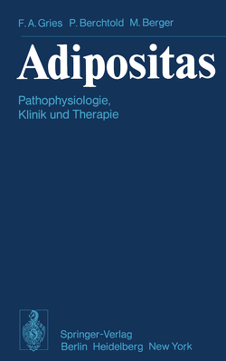 Adipositas von Berchtold,  P, Berger,  M., Gries,  F. A.