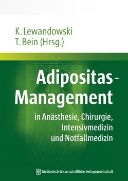 Adipositas-Management von Bein,  Thomas, Lewandowski,  Klaus