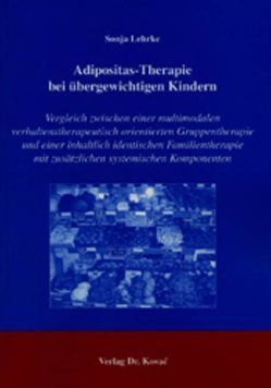 Adipositas-Therapie bei übergewichtigen Kindern von Lehrke,  Sonja