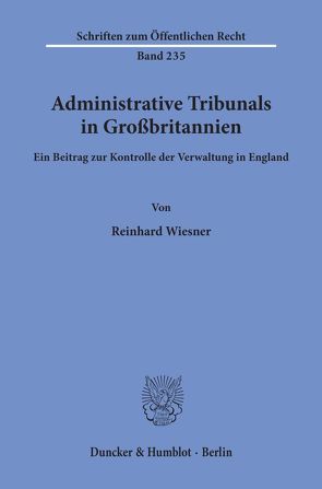 Administrative Tribunals in Großbritannien. von Wiesner,  Reinhard